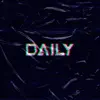 C.J. - Daily (feat. DSCasual & £k) - Single
