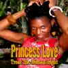 Princess Love - Treat the Woman Right - Single